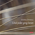 Violeta Dinescu, Und jeder ging heim Violeta Dinescu, Und jeder ging heim