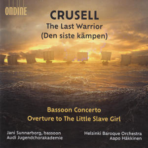 Crusell, The Last Warrior (den siste kämpen)