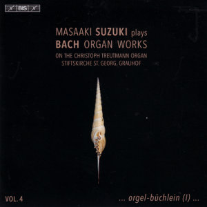 Masaaki Suzuki plays,  Bach Organ Works