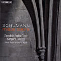 Robert Schumann, missa sacra Robert Schumann, missa sacra