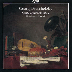 Georg Druschetzky, Oboe Quartets Vol. 2