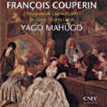 François Couperin, L'Intégrale de Clavecin, vol.1, 1er Livre, Ordres I et III François Couperin, L'Intégrale de Clavecin, vol.1, 1er Livre, Ordres I et III