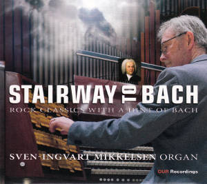 Stairway to Bach, Rock Classics with a Hint of Bach