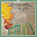 Vítĕzslava Kaprálová, The Completed Orchestral Works Vítĕzslava Kaprálová, The Completed Orchestral Works