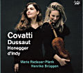 Sonatas for Violin and Piano, Covatti Dussaut Honegger d'Indy Sonatas for Violin and Piano, Covatti Dussaut Honegger d'Indy