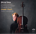 Joseph Haydn, Cello Concertos Joseph Haydn, Cello Concertos
