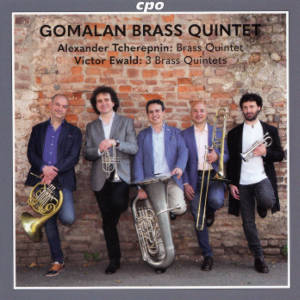 Gomalan Brass Quintet, Alexander Tcherepnin • Victor Ewald Gomalan Brass Quintet, Alexander Tcherepnin • Victor Ewald
