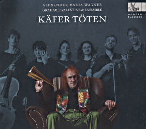 Alexander Maria Wagner, Käfer töten Alexander Maria Wagner, Käfer töten