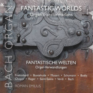 Fantastic World, Organ transformations Fantastic World, Organ transformations