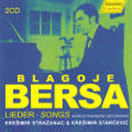 Blagoje Bersa, Lieder • Songs Blagoje Bersa, Lieder • Songs