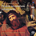 Johann Sebastian Bach, Passio secundum Johannem BWV 245 Version II (1725) Johann Sebastian Bach, Passio secundum Johannem BWV 245 Version II (1725)