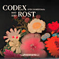 Codex Rost, 1660 | 1680