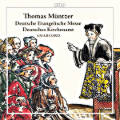 Thomas Müntzer, Deutsche Evangelische Messe • Deutsches Kirchenamt