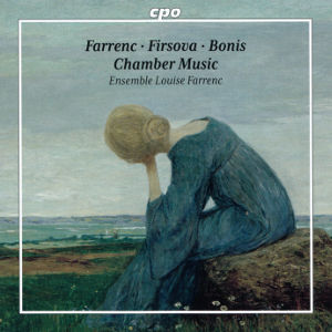 Farrenc • Firsova • Bonis, Chamber Music