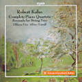 Robert Kahn, Complete Piano Quartets • Serenade for String Trio