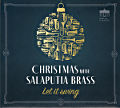 Christmas with Salaputia Brass, Let it swing