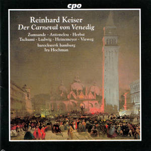 Reinhard Keiser, Der Carneval von Venedig