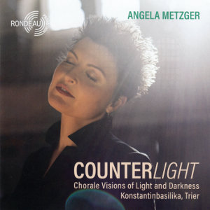Counterlight, Chorale Visions of Light and Darkness
