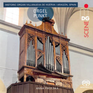 Orgelpunkt, Historic Organ Villanueva de Huerva i Aragón