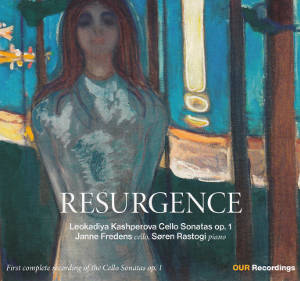 Resurgence, Leokadiya Kashperova Cello Sonatas op. 1