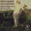Max Reger, Lieder und Duette / Cavalli Records Max Reger, Lieder und Duette / Cavalli Records