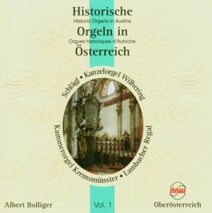 Historische Orgeln in Österreich (Vol. 1), Werke von Pachelbel, Murschhauser, Poglietti, Buchner, Albrechtsberger, Seger, Brixi, Froberger, Kerll / Sinus Historische Orgeln in Österreich (Vol. 1), Werke von Pachelbel, Murschhauser, Poglietti, Buchner, Albrechtsberger, Seger, Brixi, Froberger, Kerll / Sinus