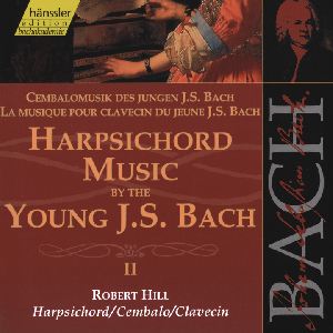 Cembalomusik des jungen J.S. Bach II / hänssler CLASSIC Cembalomusik des jungen J.S. Bach II / hänssler CLASSIC