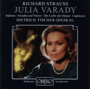 Julia Varady Richard Strauss / Orfeo Julia Varady Richard Strauss / Orfeo