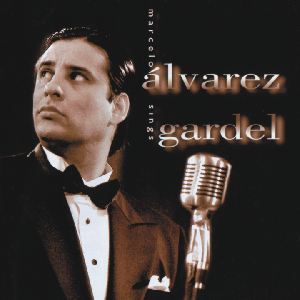 Marcello Álvarez singt Gardel / Sony Classical