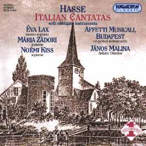 Hasse: Italienische Kantaten mit obligaten Instrumenten / Hungaroton