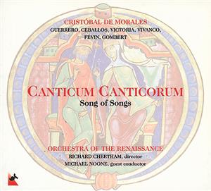 Canticum Canticorum, Werke von Vivanco, Févin, Morales, Gombert, Victoria, Guerrero, Ceballos / Glossa