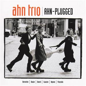 Ahn Trio – Ahn-Plugged / EMI Ahn Trio – Ahn-Plugged / EMI