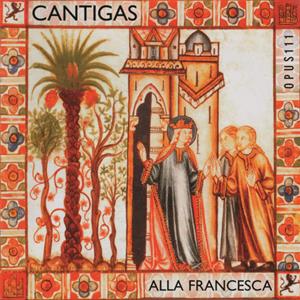 Cantigas de Santa Maria / Opus 111
