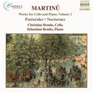 Martinu – Werke für Violoncello und Klavier Vol. 2 / Naxos Martinu – Werke für Violoncello und Klavier Vol. 2 / Naxos