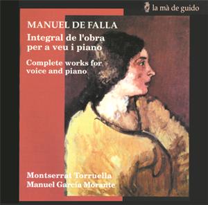 De Falla – Complete Works for Voice and Piano / la mà de guido