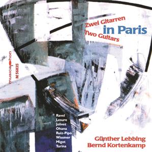 Zwei Gitarren in Paris, Werke von Ravel, Lesure, Jolivet, Ohana, Ruiz-Pipo, Wissmer, Migot, Turina / Musicaphon Zwei Gitarren in Paris, Werke von Ravel, Lesure, Jolivet, Ohana, Ruiz-Pipo, Wissmer, Migot, Turina / Musicaphon