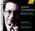Sylvain Cambreling, Berlioz • Messiaen / SWRmusic Sylvain Cambreling, Berlioz • Messiaen / SWRmusic