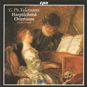 Georg Philipp Telemann, Harpsichor Overtures / cpo Georg Philipp Telemann, Harpsichor Overtures / cpo