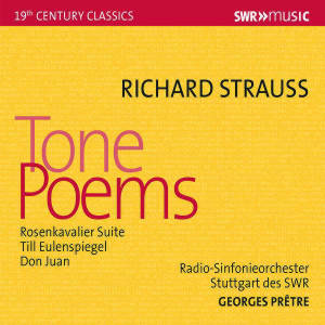 Richard Strauss, Tone Poems / SWRmusic Richard Strauss, Tone Poems / SWRmusic