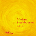 Markus Stockhausen – Solo I / Aktivraum Markus Stockhausen – Solo I / Aktivraum