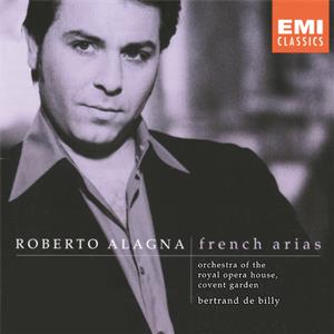 Roberto Alagna singt französische Opernarien, Arien aus Le Cid, Les Abencérages, La Juive, Mignon, L'Africaine, La Damnation du Faust u.a. / EMI Roberto Alagna singt französische Opernarien, Arien aus Le Cid, Les Abencérages, La Juive, Mignon, L'Africaine, La Damnation du Faust u.a. / EMI