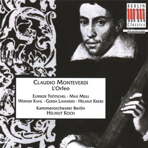 Claudio Monteverdi, L'Orfeo / Berlin Classics
