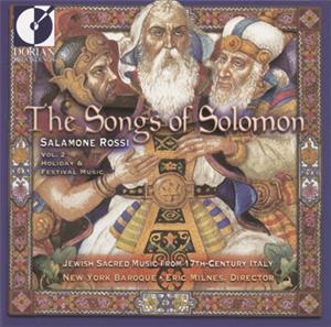 The Songs of Solomon – Jewish Sacred Music from 17th Century Italy / Dorian Records The Songs of Solomon – Jewish Sacred Music from 17th Century Italy / Dorian Records