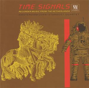 Time Signals – Flötenmusik aus den Niederlanden, Werke von Willaert, Obrecht, Hollander, Susato, Clemens non papa, Buus, Sweelinck, Eisma, Brouwer / NM Classics