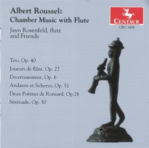 Albert Roussel, Chamber Music with Flute / Centaur