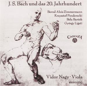 Bach und das 20. Jahrhundert / Cadenza Bach und das 20. Jahrhundert / Cadenza