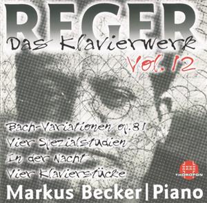 Max Reger, Das Klavierwerk Vol. 12 / Thorofon