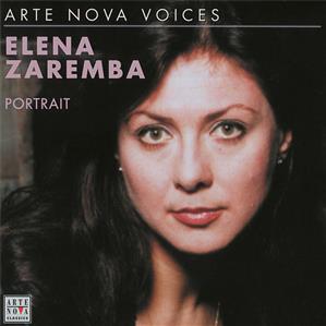 Elena Zaremba – Portrait, Arien aus Opern von Rimsky-Korssakoff, Borodin, Mussorgsky, Bizet, Saint-Saëns, Donizetti, Ponchielli, Verdi / Arte Nova Elena Zaremba – Portrait, Arien aus Opern von Rimsky-Korssakoff, Borodin, Mussorgsky, Bizet, Saint-Saëns, Donizetti, Ponchielli, Verdi / Arte Nova