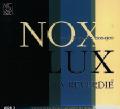 Nox-Lux – France & Angleterre 1200–1300 / Arcana Nox-Lux – France & Angleterre 1200–1300 / Arcana