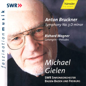Michael Gielen, Bruckner / SWRmusic Michael Gielen, Bruckner / SWRmusic